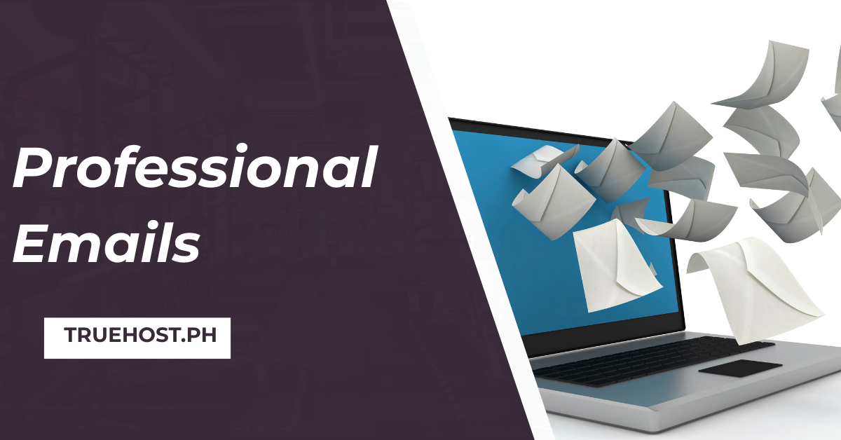 A laptop sending emails, the truehost.ph link and the title professional emails