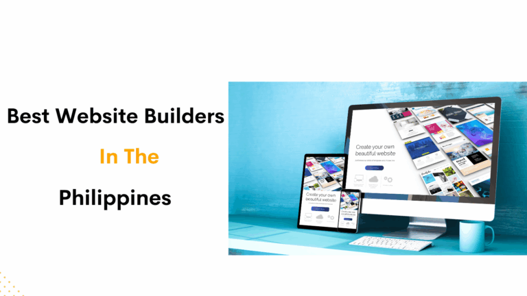 10 Best Website Builders in the Philippines (2025): Easy to Use & Affordable
