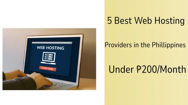 5 Best Web Hosting Providers in the Philippines Under ₱200/Month
