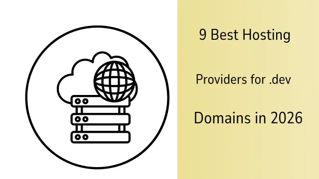 9 Best Hosting Providers for .dev Domains in 2026