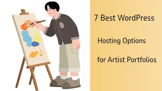7 Best WordPress Hosting Options for Artist Portfolios in the Philippines