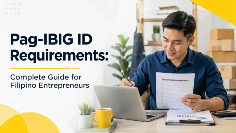 Blog 2 Pag-IBIG ID Requirements: Complete Guide for Filipino Entrepreneurs